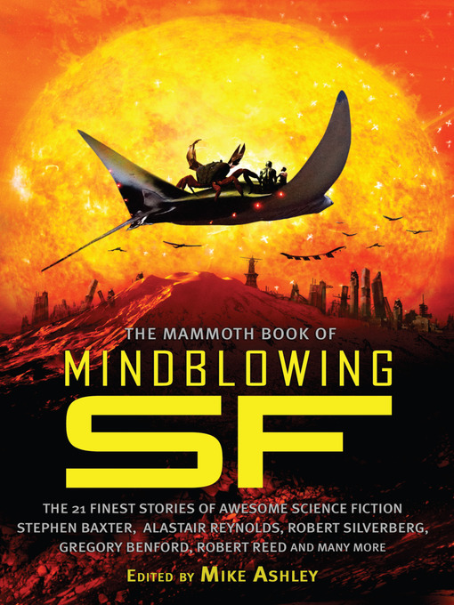 Title details for The Mammoth Book of Mindblowing SF by Mike Ashley - Wait list